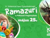 Velencei-tavi Gyermeknapi Ramazuri a Pákozdi Pagonyban