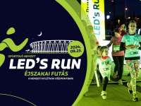 LED'S RUN – Éjszakai fényfutás a Nemzeti Atlétikai Központban